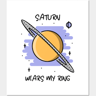 🪐 Saturn Wears My Ring, Funny Solar System Planet Space Design Posters and Art